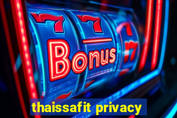 thaissafit privacy